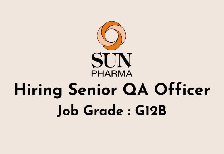 Sun Pharma Hiring Senior QA Officer