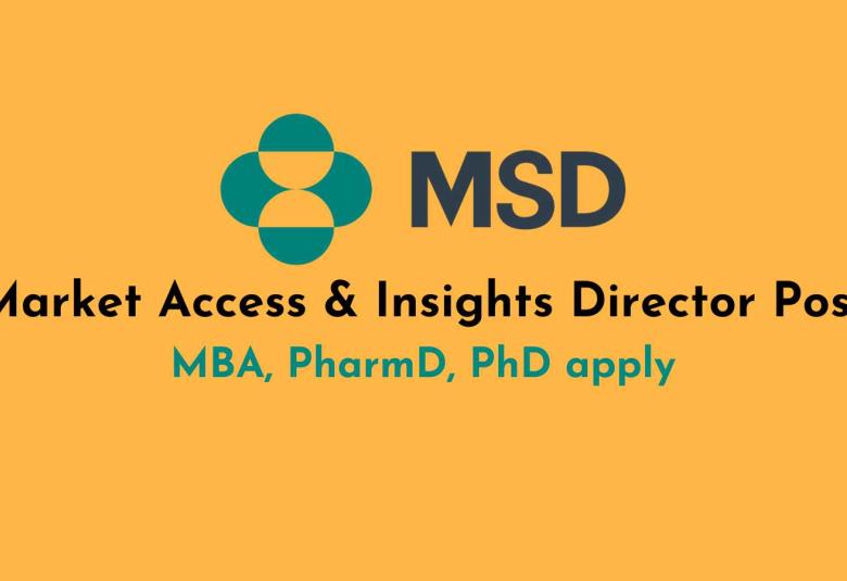 Work as Market Access & Insights Director at MSD