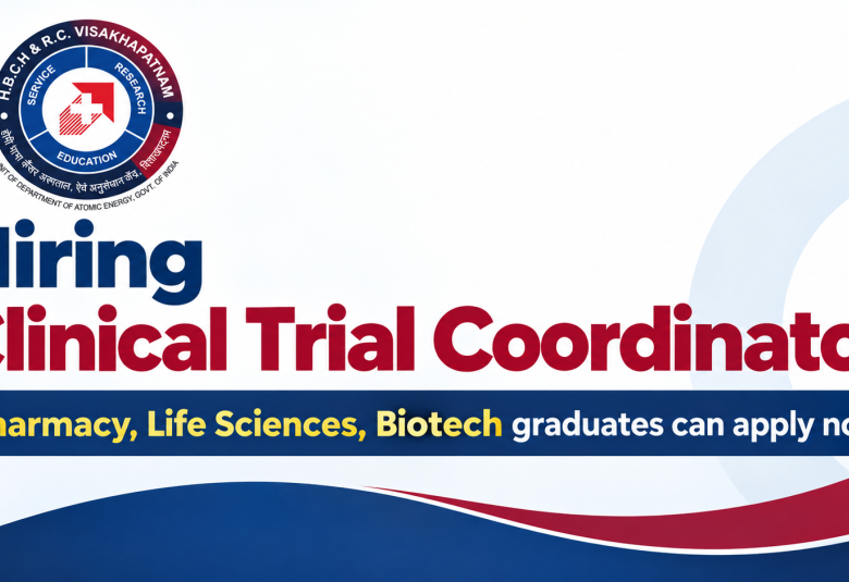 Homi Bhabha Cancer Hospital hiring Clinical Trial Coordinator