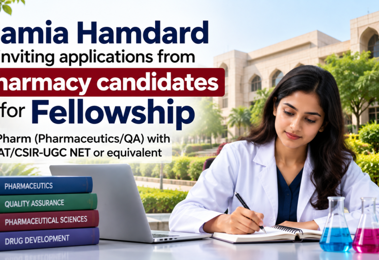Jamia Hamdard inviting applications from pharmacy candidates for Fellowship