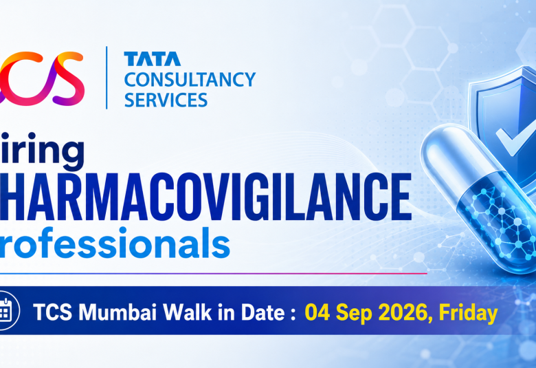 TCS Hiring Pharmacovigilance professionals