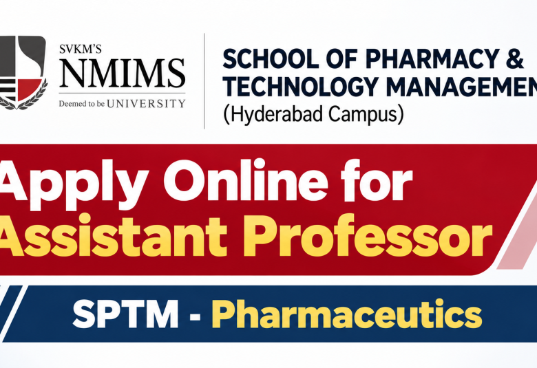 Apply Online for Assistant Professor at School of Pharmacy & Technology Management