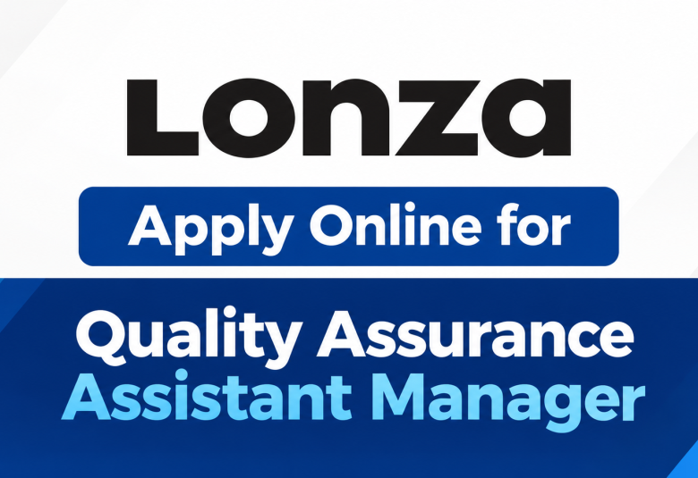 Apply Online for Quality Assurance Assistant Manager at Lonza