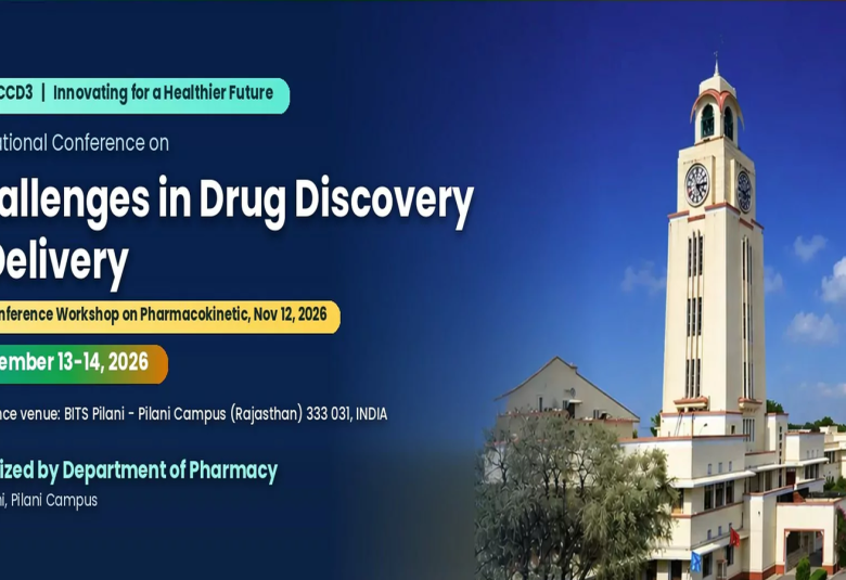 International Conference on Challenges in Drug Discovery & Delivery at BITS Pilani – Pilani Campus