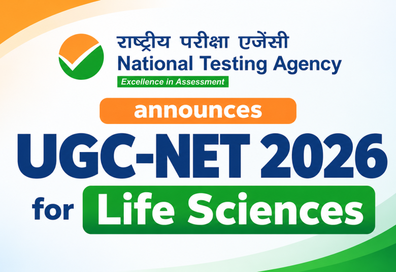 National Testing Agency announces UGC-NET 2026 for Life Sciences