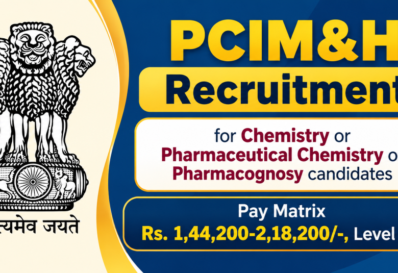 PCIM&H Recruitment for Chemistry or Pharmaceutical Chemistry or Pharmacognosy candidates