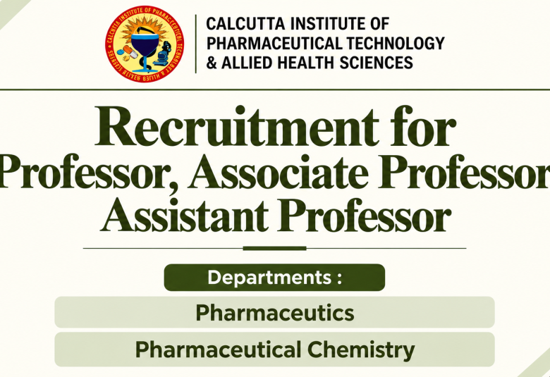 Recruitment for Professor, Associate Professor, Assistant Professor at CIPT & AHS