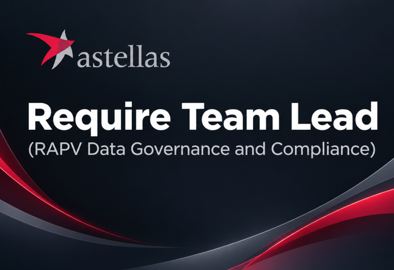 Require Team Lead at Astellas Pharma Inc