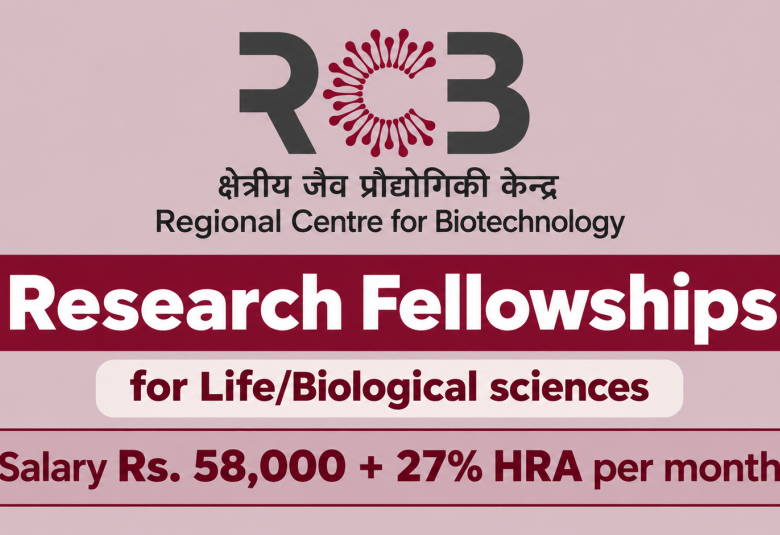 Research Fellowships at Regional Centre for Biotechnology