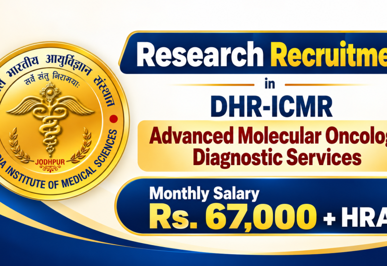 Research Recruitment in DHR-ICMR Advanced Molecular Oncology Diagnostic Services, AIIMS