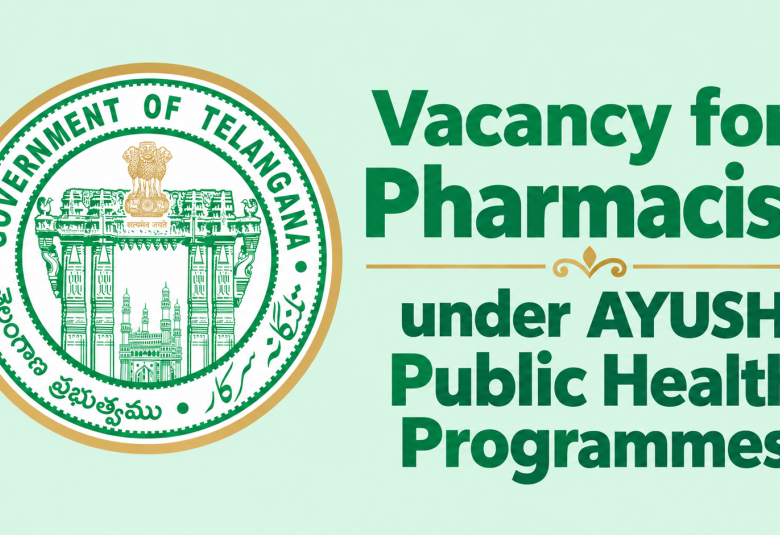Vacancy for Pharmacist under AYUSH Public Health Programmes