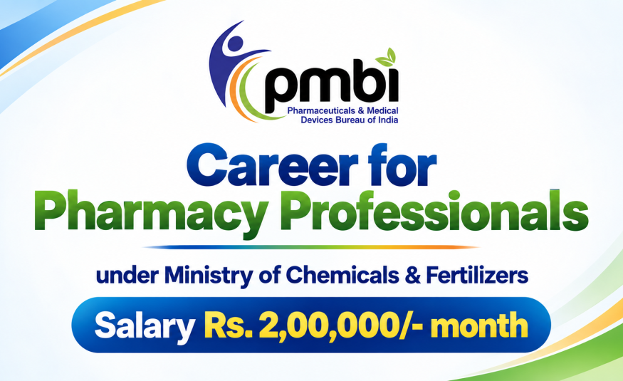 Career for Pharmacy Professionals under Ministry of Chemicals & Fertilizers, PMBI