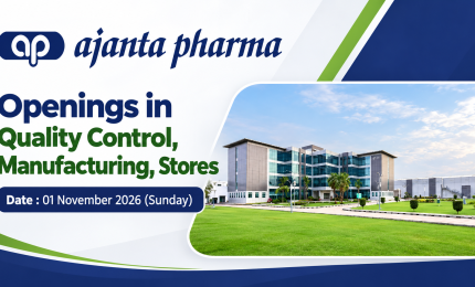 Openings in Quality Control, Manufacturing, Stores at Ajanta Pharma