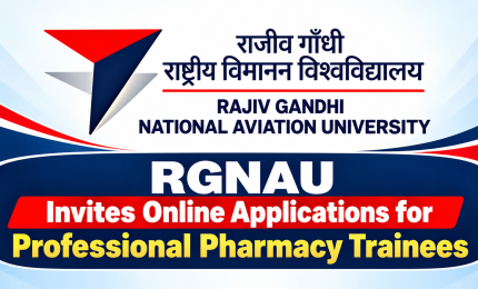 RGNAU invites Online Applications for Professional Pharmacy Trainees