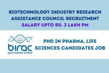 Job for PhD in Pharma and Life sciences candidates at BIRAC