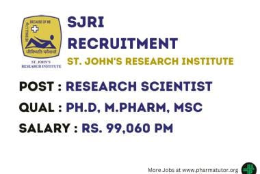 Opportunity for Ph.D, M.Pharm, MSc as Research Scientist at SJRI
