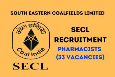 Recruitment for Pharmacists at SECL
