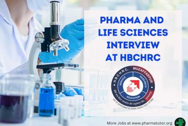 Pharma and Life Sciences Interview at Homi Bhabha Cancer Hospital and Research Centre