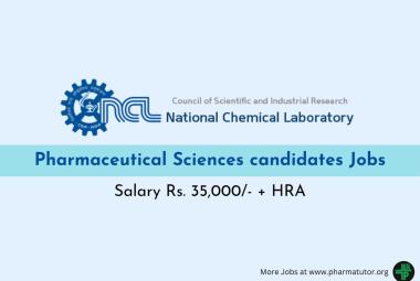 National Chemical Laboratory looking for Pharmaceutical Sciences candidates