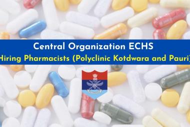 Advertisement for Pharmacist in ECHS Polyclinic Kotdwara and Pauri
