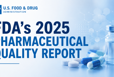 FDA's 2025 Pharmaceutical Quality Report : What It Means for India's Pharmaceutical Industry