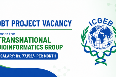 DBT Project Vacancy under the Transnational Bioinformatics Group at ICGEB