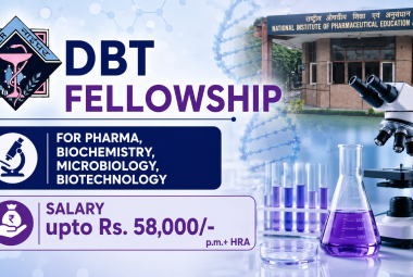 DBT Fellowship for Pharma, Biochemistry, Microbiology, Biotechnology at NIPER