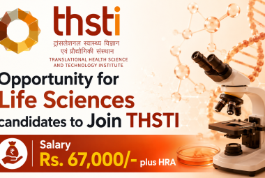 Opportunity for Life Sciences candidates to Join THSTI