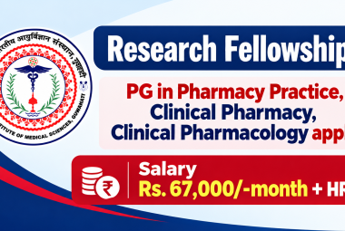 AIIMS inviting application for Research Fellowships - PG in Pharmacy Practice, Clinical Pharmacy, Clinical Pharmacology apply
