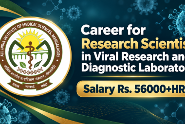 Career for Research Scientist in Viral Research and Diagnostic Laboratory, AIIMS