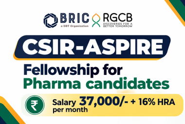 CSIR-ASPIRE Fellowship for Pharma candidates at Rajiv Gandhi Centre for Biotechnology