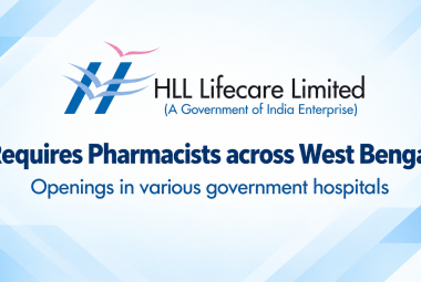 HLL Lifecare requires Pharmacists across West Bengal - Openings in various government hospitals