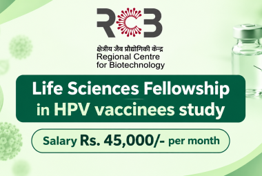 Life Sciences Fellowship in HPV vaccinees study at Regional Centre for Biotechnology