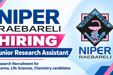 NIPER hiring Junior Research Assistant | Research Recruitment for Pharma, Life Sciences, Chemistry candidates