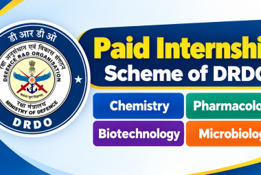Paid Internship Scheme of DRDO for Chemistry, Pharmacology, Biotechnology, Microbiology