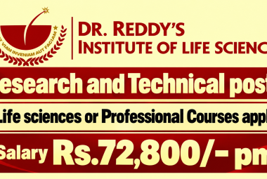 Research and Technical posts at Dr. Reddy’s Institute of Life Sciences | Life sciences or Professional Courses apply
