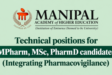 Technical positions for MPharm, MSc, PharmD candidates at Manipal College of Pharmaceutical Sciences
