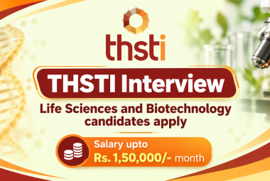 THSTI Interview - Life Sciences and Biotechnology candidates apply