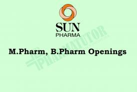 Openings for M.Pharm, B.Pharm at Sun Pharma