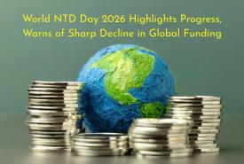 World NTD Day 2026 Highlights Progress, Warns of Sharp Decline in Global Funding