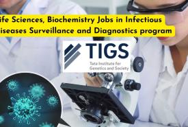Research Assistant Job in TIGS | Infectious Diseases Surveillance and Diagnostics program