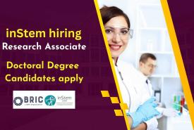 Opportunity for Doctoral Degree Candidates as Research Associate at inStem