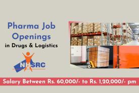 Pharma Openings in Drugs & Logistics at National Health Systems Resource Centre