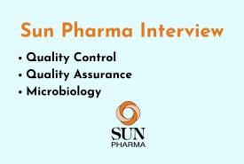 Sun Pharma Interview : Quality Control, Quality Assurance and Microbiology Jobs