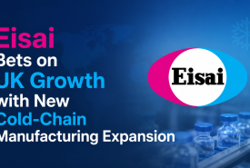 Eisai Bets on UK Growth with New Cold-Chain Manufacturing Expansion