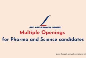Multiple Openings for Pharma and Science candidates at RPG Life Sciences