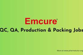 QC, QA,  Production & Packing Jobs at Emcure