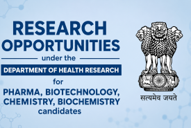 Research opportunities under the Department of Health Research for Pharma, Biotechnology, Chemistry, Biochemistry candidates