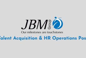 Work as Talent Acquisition & HR Operations at JBM Group