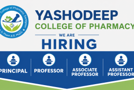 Advertisement for Principal, Professor, Associate Professor, Assistant Professor at Yashodeep College of Pharmacy